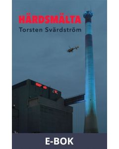 Härdsmälta, E-bok