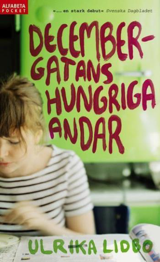 Decembergatans Hungriga Andar