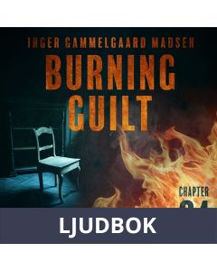Burning Guilt - Chapter 4, Ljudbok