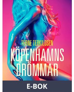 Köpenhamnsdrömmar - erotisk novell, E-bok