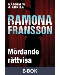 HW & Akkila, Mördande rättvisa, E-bok