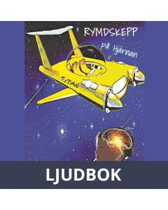Rymdskepp på hjärnan, Ljudbok