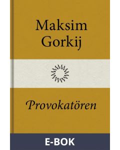 Provokatören, E-bok