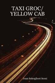 Taxi Groc/Yellow CAB