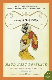 Emily Of Deep Valley