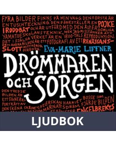 Drömmaren och sorgen, Ljudbok