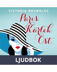 Paris. Kärlek. Ost, Ljudbok