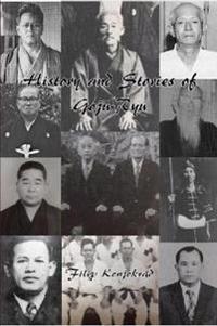 History and Stories of Goju-Ryu