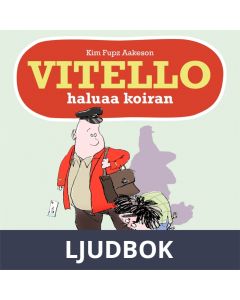 Vitello haluaa koiran, Ljudbok
