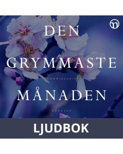 Den grymmaste månaden, Ljudbok