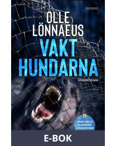 Vakthundarna, E-bok