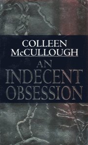 Indecent Obsession