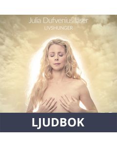 Livshunger, Ljudbok