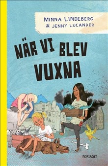 När Vi Blev Vuxna