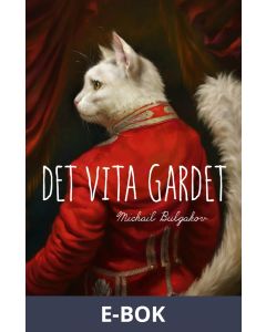 Det vita gardet, E-bok