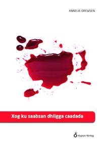 Xog ku saabsan dhiigga caadada