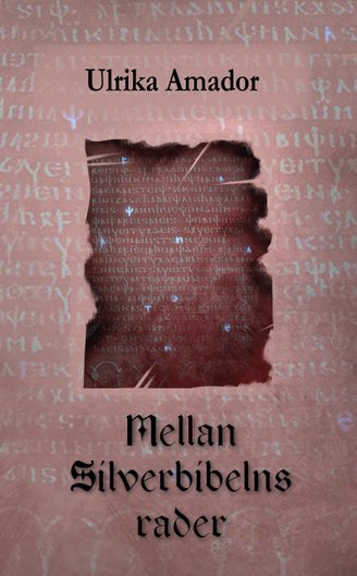 Mellan Silverbibelns Rader