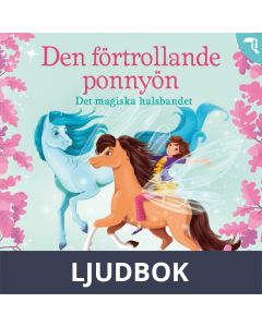 Det magiska halsbandet, Ljudbok