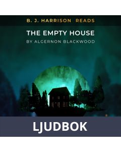 B. J. Harrison Reads The Empty House, Ljudbok