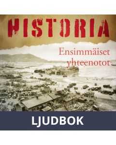 Ensimmäiset yhteenotot, Ljudbok