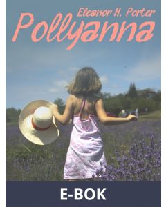 Pollyanna, E-bok