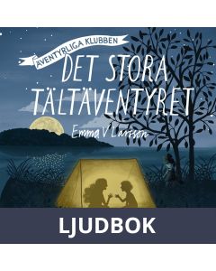 Det stora tältäventyret, Ljudbok