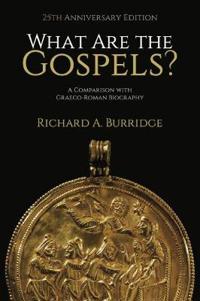 What Are the Gospels?