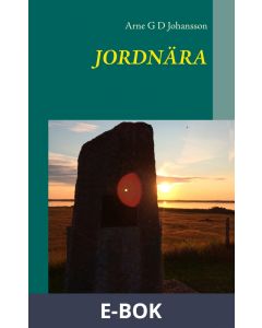 Jordnära: Tredje boken om Monica i Dörja, E-bok