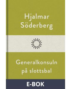 Generalkonsuln på slottsbal, E-bok