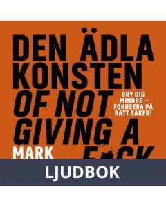 Den ädla konsten of not giving a f*ck, Ljudbok