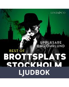 Best of Brottsplats Stockholm, Ljudbok