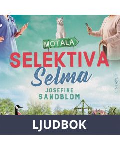 Selektiva Selma, Ljudbok