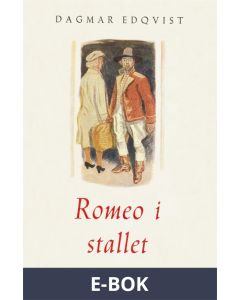 Romeo i stallet och andra noveller : Noveller, E-bok