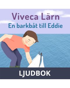 En barkbåt till Eddie, Ljudbok