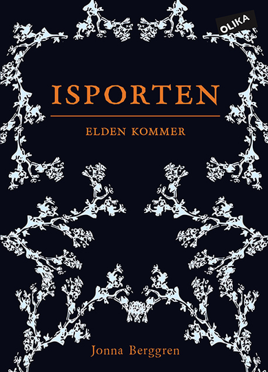 Isporten. Elden Kommer