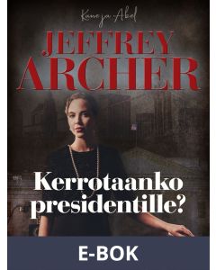 Kerrotaanko presidentille?, E-bok