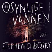 Den osynlige vännen. Del 2