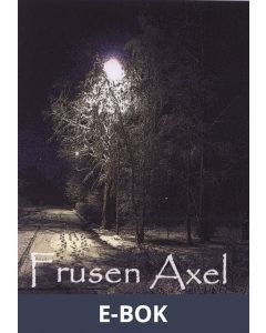 Frusen axel, E-bok