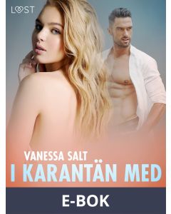 I karantän med styvpappan - erotisk novell, E-bok