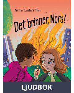 Det brinner, Nora!, Ljudbok