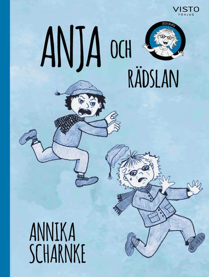 Anja Och Rädslan