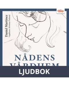 Nådens vårdhem, Ljudbok