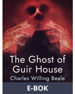 The Ghost of Guir House, E-bok
