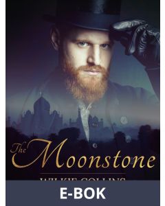 The Moonstone, E-bok