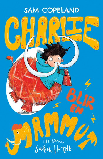 Charlie Blir En Mammut