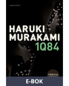 1Q84. Första boken, E-bok