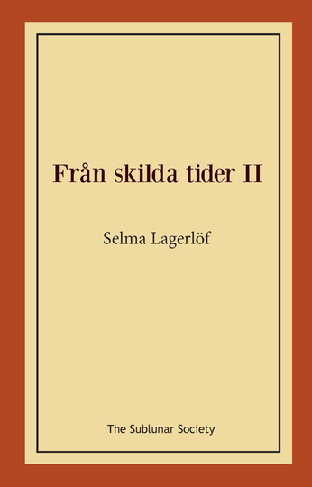Från Skilda Tider Ii