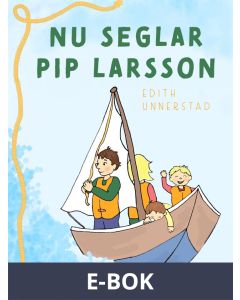 Nu seglar Pip-Larsson, E-bok
