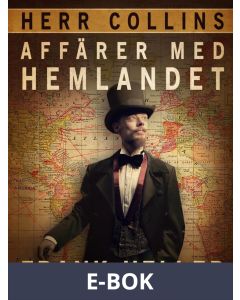 Herr Collins affärer med hemlandet, E-bok