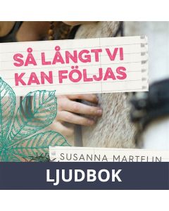 Så långt vi kan följas, Ljudbok
